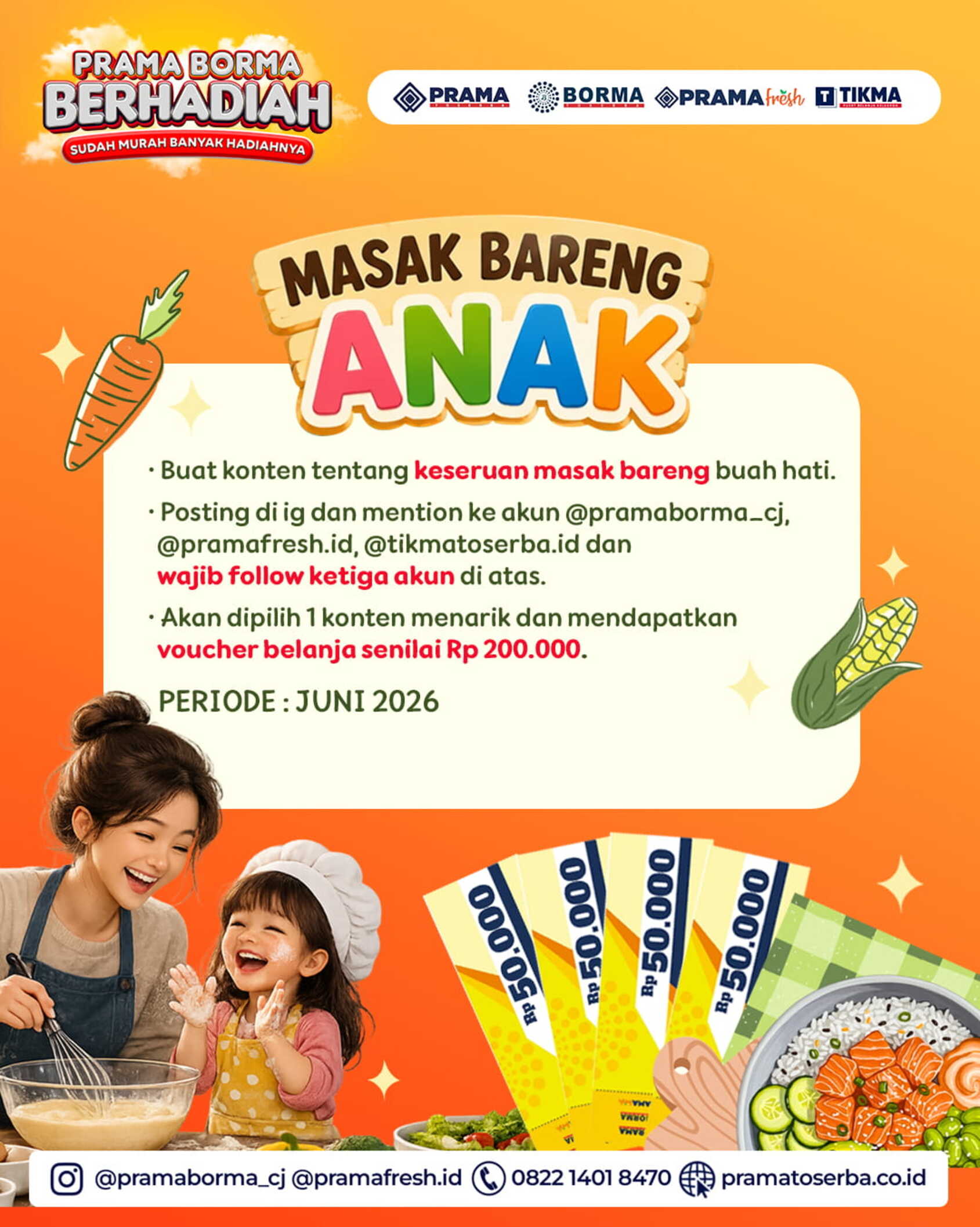 Masak Bareng Anak Prama Borma Berhadiah Juni 2026